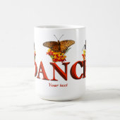 Mug Personalize Dance sign with butterflies  (Centre)