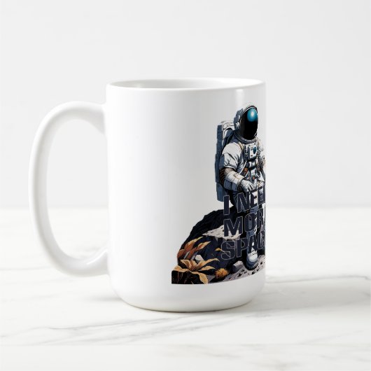 Mug Personalized Astronaut Gift – I Need More Space (Gauche)