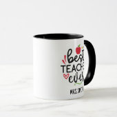 Mug Personalized Best Teacher Ever (Devant droit)