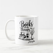 Mug Personalized Books Are My Therapy Bookworms (Gauche)