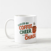 Mug Personalized Fueled by Coffee, Cheer & Chaos (Gauche)