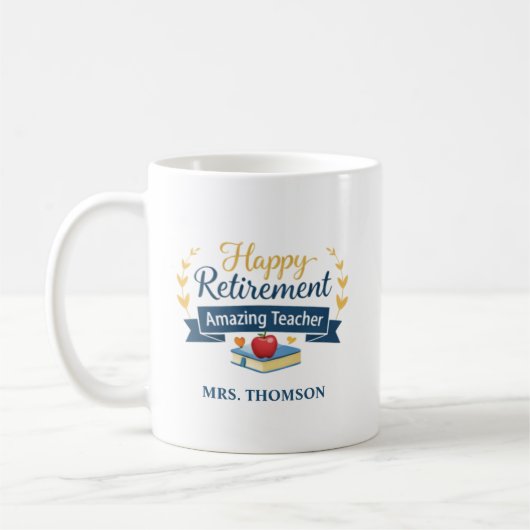 Mug Personalized Happy Retirement Amazing Teacher (Gauche)