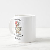 Mug Personalized I May Look Calm Clucking Crazy (Devant gauche)