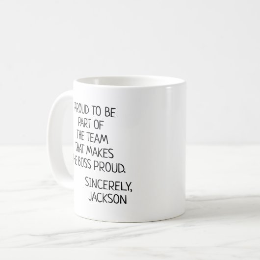 Mug Personalized Make The Boss Proud (Devant gauche)