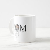 Mug Personalized Mom Best Ever Photo (Devant gauche)
