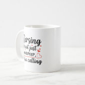 Mug Personalized Nursing is a Calling Artistic Gift (Devant gauche)