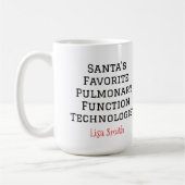 Mug Personalized Santa's Pulmonary technologist (Gauche)