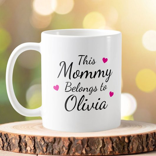 Mug Personalized This Mommy Belongs To Kid Name