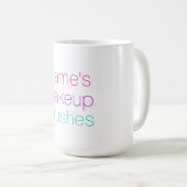 Mug Personnalisable Votre nom brosse de maquillage Tit (Devant droit)