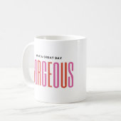 Mug Personnalisé - AVEZ UNE JOURNÉE EXCELLENTE, GORGEU (Devant gauche)