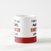 Mug Personnalisé Awesome Firefighter Funny Firefighter (Centre)