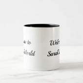 Mug personnalisé "Bienvenue dans le monde de Sarah (Centre)