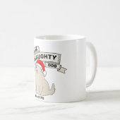 Mug Personnalisé Feliz Naughty Dog Funny (Devant droit)