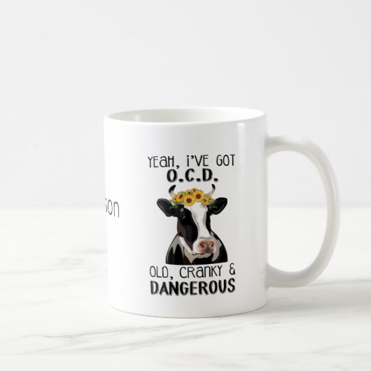 Mug Personnalisé Funny J'ai OCD (Droite)