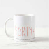 Mug Personnalisé rose 40 Fabuleux cadeau de 40e annive (Gauche)