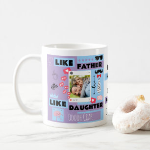 Mug Personnalisé "Tel Père Telle Fille, Oh Mon Dieu"