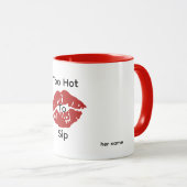 Mug personnalisé "Trop chaud pour siroter" (Devant droit)