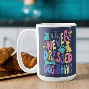 Mug Personnalisé Vous n'êtes jamais vraiment habillé s