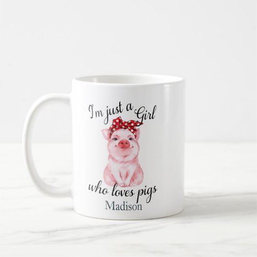 Mug Personnalisée Juste une fille qui aime les cochons (Gauche)
