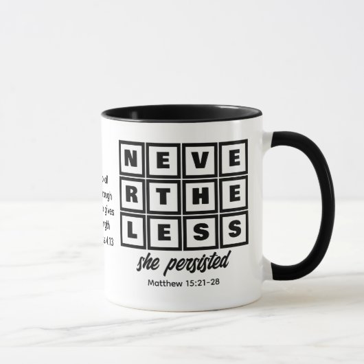 Mug Personnalisée NÉANMOINS, ELLE A PERSISTÉ (Droite)