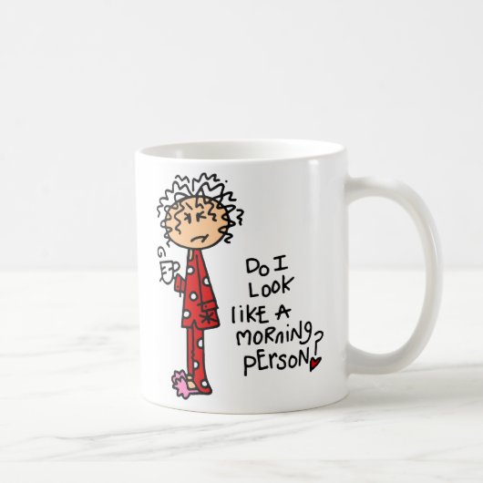 Mug Personne de matin ? (Droite)
