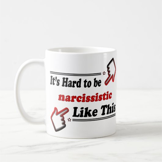 Mug Personne drôle de Narcissists (Gauche)