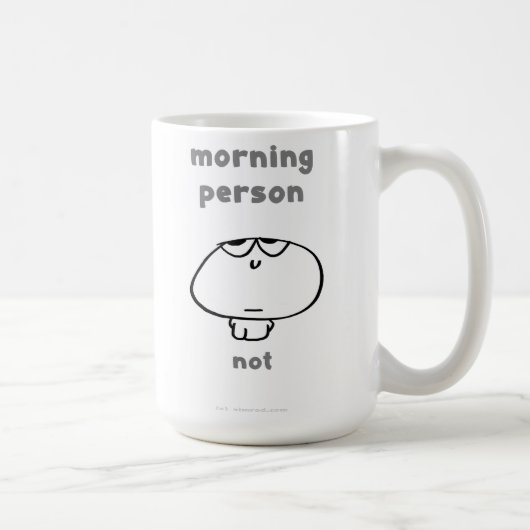 Mug "Personne du matin VM8577. Pas" vimrod (Droite)