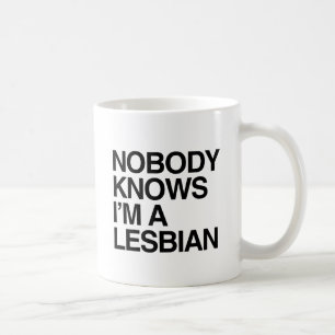 Mug PERSONNE NE SAIT que je suis UNE LESBIENNE - .png