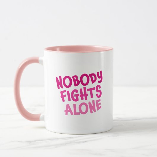 Mug Personne ne se bat seul rose (Gauche)