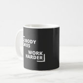 Mug Personne Ne Se Soucie De Travailler Plus Dur (Devant gauche)