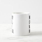 Mug Personne Ne S'En Soucie, Travaille Plus Sûr - Moti (Centre)