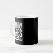 Mug Personne Ne S'Occupe De Travailler Motivation Moti (Devant gauche)