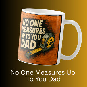 Mug Personne ne vous mesure, Fête des pères anniversai