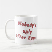 Mug Personne n'est laid (Gauche)
