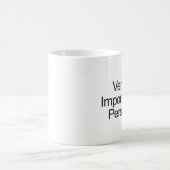 Mug Personne très importante (Centre)