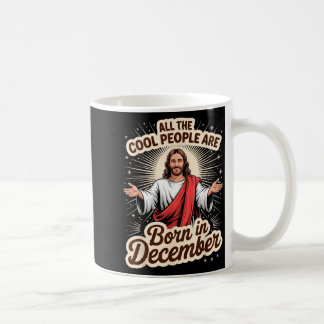 Mug Personnes Cool Nées En Décembre Anniversaire Chrét