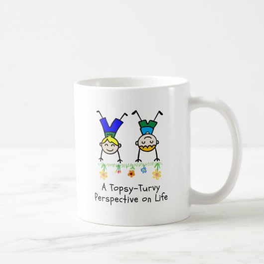 Mug Perspective sens dessus dessous sur la vie. (Droite)