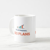Mug Petit Solde Grands Projets Objectif Épargne Drôle (Devant gauche)