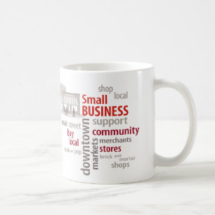 Mug Petite entreprise, Boutique locale, Acheter local