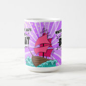 Mug Peu importe ce qui flotte votre bateau (Centre)