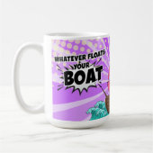 Mug Peu importe ce qui flotte votre bateau (Gauche)