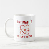 Mug Peu importe l'antimatière (Gauche)