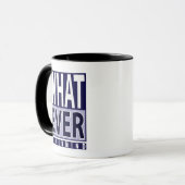 Mug Peu importe Nevermind - Drôle sarcastique dire - m (Devant gauche)