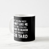 Mug Peu m'importe combien tu ne m'aimes pas (Devant gauche)