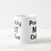 Mug Peut-être PAS de café (Centre)