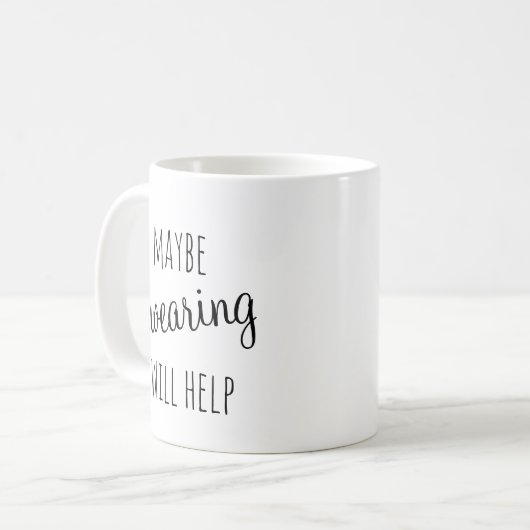 Mug Peut-être que le jurage aidera à museler (Devant gauche)