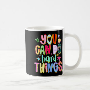 Mug Peut faire des choses difficiles sensibilisation à