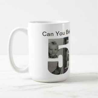 Mug Peut-on Croire qu'on a 50 Ans ? Collage Photo d'En