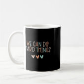 Mug Peuvent Faire Des Choses Dures Enseignant Retour À (Gauche)