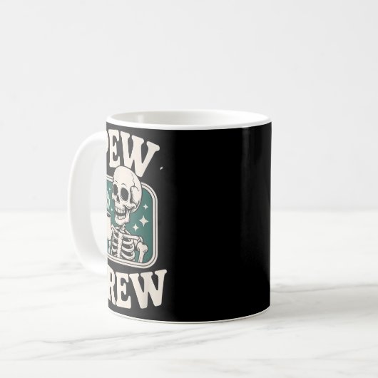 Mug Pew Crew Skeleton With Coffee, Funny Church Tee  (Devant gauche)